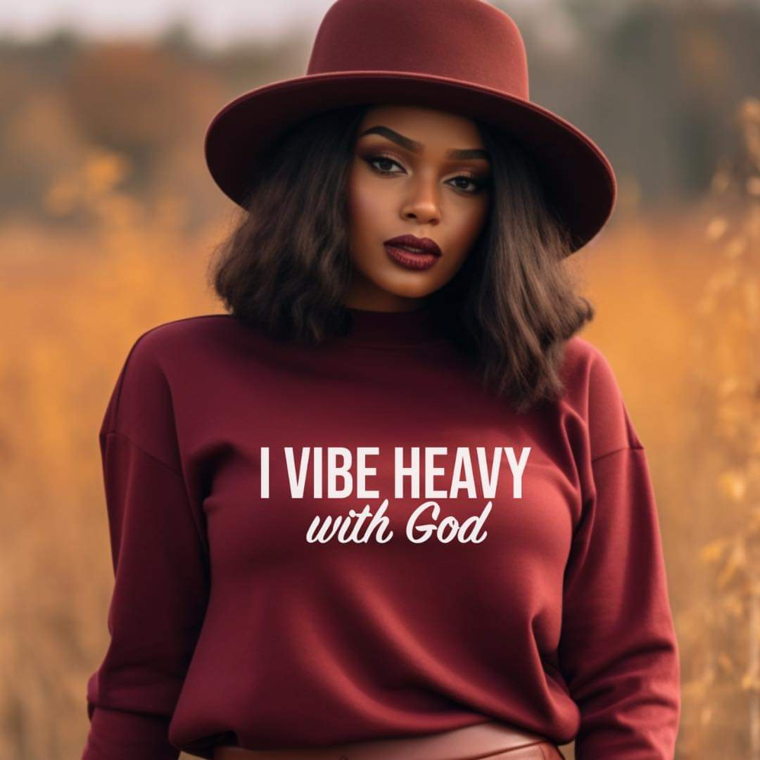 I Vibe Heavy With God - T-SHIRT